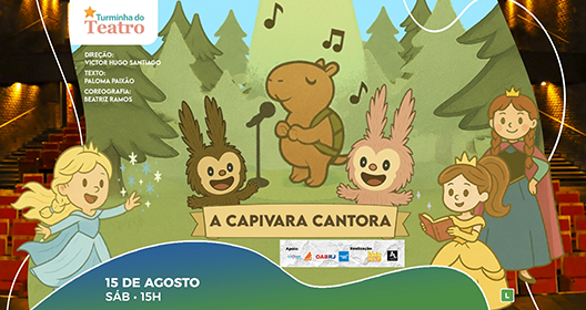 Turminha do Teatro - A Capivara Cantora