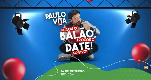 Paulo Vita em Furou o Balão, Trocou o Date