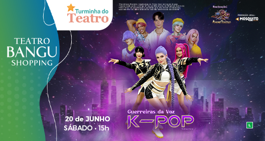 Turminha do Teatro - K-Pop Guerreiras da Voz
