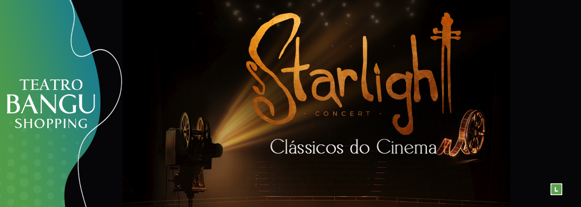 Starlight Concert - Clássicos do Cinema